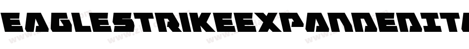 EagleStrikeExpandedItalic-MKEP字体转换
