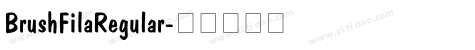 BrushFilaRegular字体转换