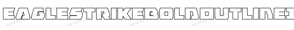 EagleStrikeBoldOutlineItal-1gRv字体转换