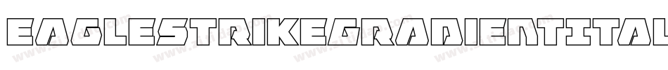 EagleStrikeGradientItalic-2oBo字体转换
