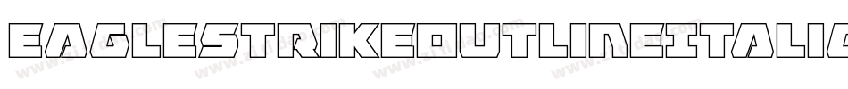 EagleStrikeOutlineItalic-XoaG字体转换