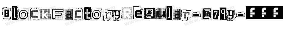 BlockFactoryRegular-G7qy字体转换