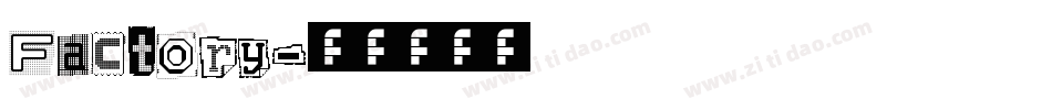 Factory字体转换