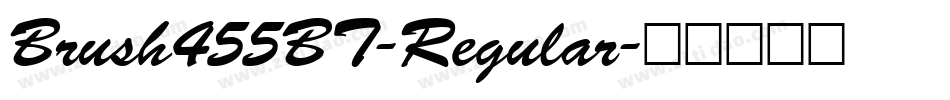 Brush455BT-Regular字体转换