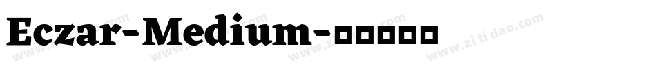 Eczar-Medium字体转换