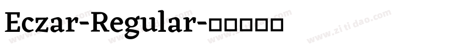 Eczar-Regular字体转换