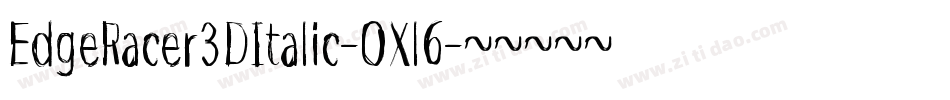 EdgeRacer3DItalic-OXl6字体转换