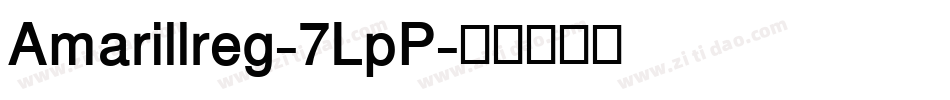 Amarillreg-7LpP字体转换