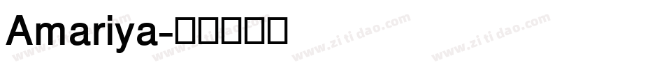 Amariya字体转换