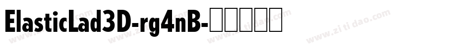 ElasticLad3D-rg4nB字体转换