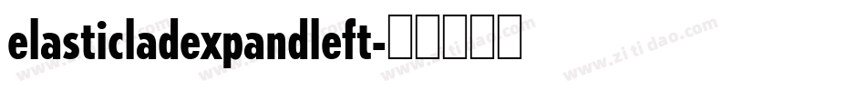 elasticladexpandleft字体转换
