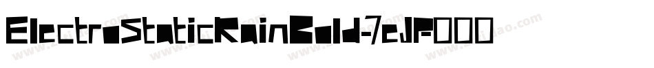 ElectroStaticRainBold-7eJP字体转换