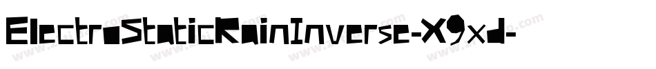 ElectroStaticRainInverse-X9xd字体转换