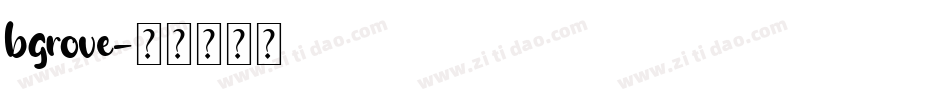 bgrove字体转换