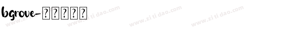 bgrove字体转换