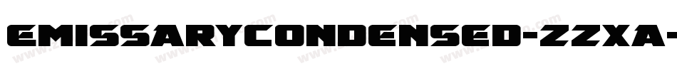 EmissaryCondensed-zzxa字体转换
