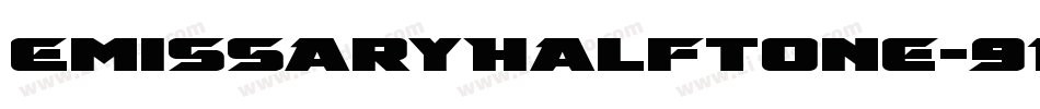 EmissaryHalftone-9DvZ字体转换