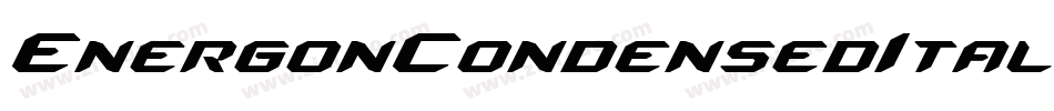 EnergonCondensedItalic-8dmM字体转换