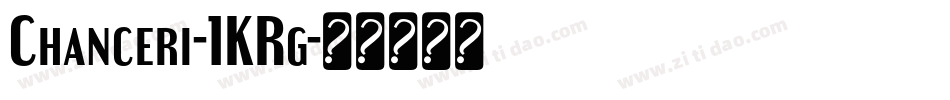 Chanceri-1KRg字体转换