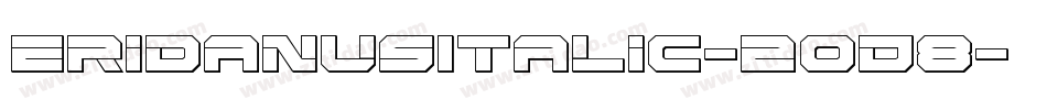 EridanusItalic-2oD8字体转换