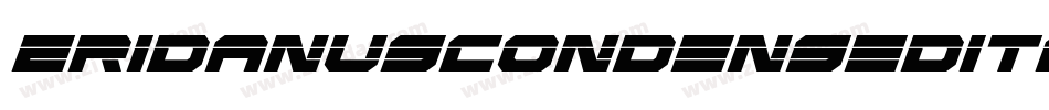EridanusCondensedItalic-RmXM字体转换