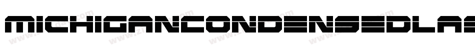MichiganCondensedLaserItalic-jK7l字体转换 MichiganCondensedLaserItalic-jK7l字体转换