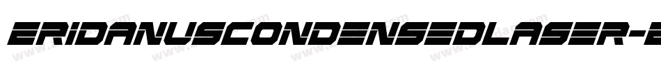 EridanusCondensedLaser-BJXV字体转换