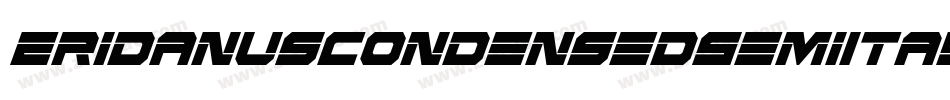 EridanusCondensedSemiItalic-rMDO字体转换