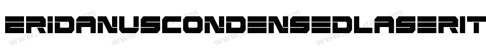 EridanusCondensedLaserItalic-89gD字体转换