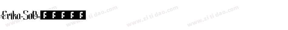Erika-5aB字体转换