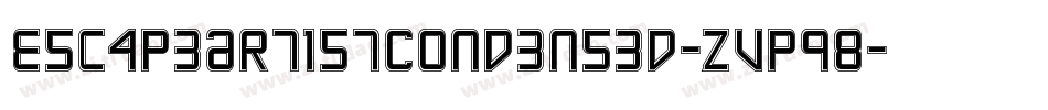 EscapeArtistCondensed-ZVpq8字体转换