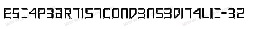 EscapeArtistCondensedItalic-3zl16字体转换 EscapeArtistCondensedItalic-3zl16字体转换
