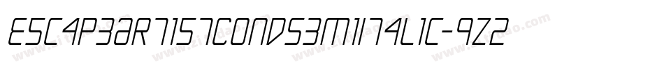 EscapeArtistCondSemiItalic-qZ2KV字体转换