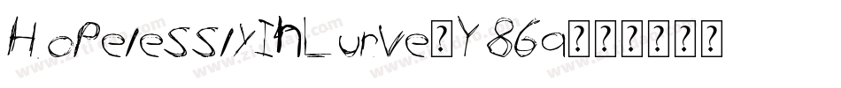 HopelesslyInLurve-Y86a字体转换