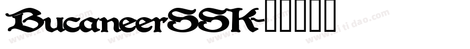 BucaneerSSK字体转换