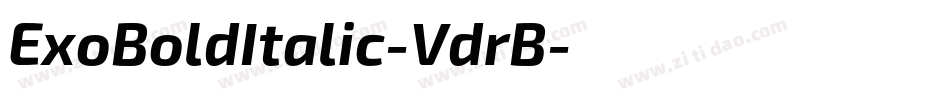 ExoBoldItalic-VdrB字体转换 ExoBoldItalic-VdrB字体转换