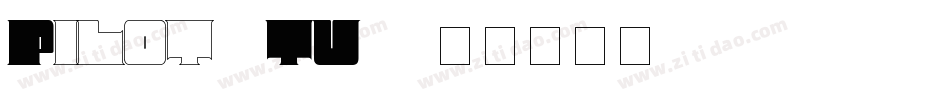 Pilot-3TU-3字体转换