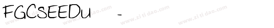 FGCSEEDU生成器字体转换