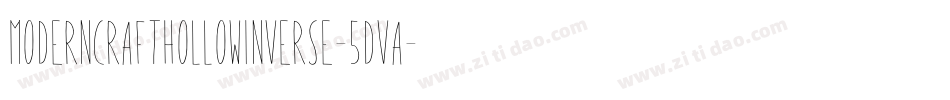 ModernCraftHollowInverse-5dva字体转换