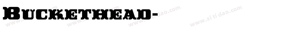Buckethead字体转换