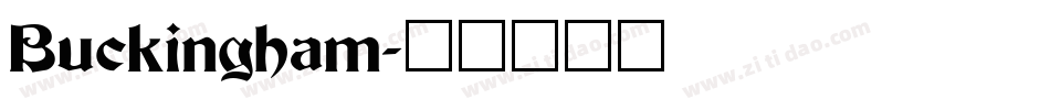 Buckingham字体转换