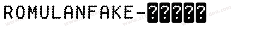 RomulanFake字体转换