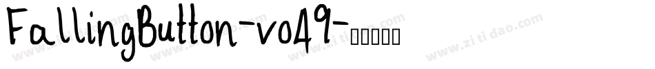 FallingButton-vo49字体转换