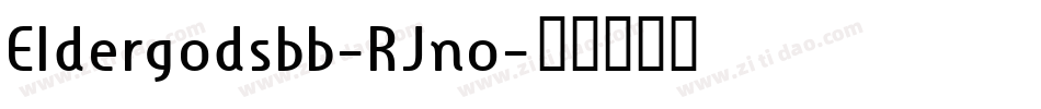 Eldergodsbb-RJno字体转换