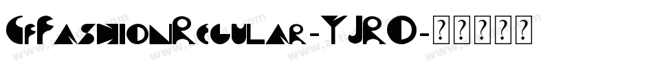 CfFashionRegular-YJRO字体转换