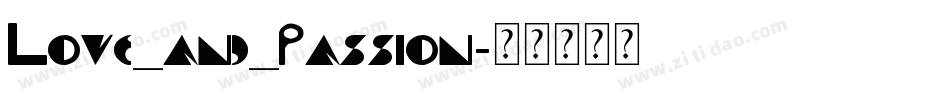 Love_and_Passion字体转换