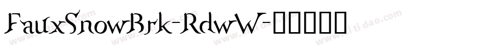 FauxSnowBrk-RdwW字体转换
