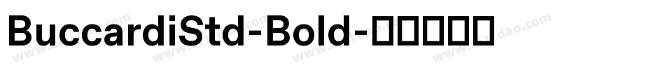 BuccardiStd-Bold字体转换
