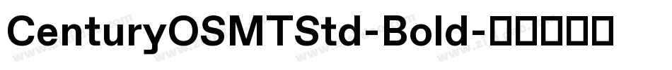 CenturyOSMTStd-Bold字体转换