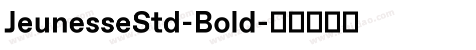 JeunesseStd-Bold字体转换